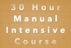 30 Hour Manual Intensive Course